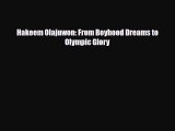 Read ‪Hakeem Olajuwon: From Boyhood Dreams to Olympic Glory PDF Free