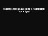Read Canaanite Religion: According to the Liturgical Texts of Ugarit PDF Free