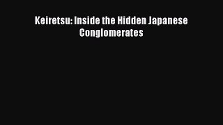 Read Keiretsu: Inside the Hidden Japanese Conglomerates Ebook Free
