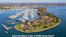 Hotels in San Diego Kona Kai Resort Spa a Noble House Resort California
