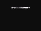 Download The Sirian Starseed Tarot PDF