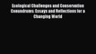 PDF Ecological Challenges and Conservation Conundrums: Essays and Reflections for a Changing