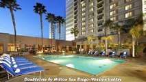 Hotels in San Diego DoubleTree by Hilton San DiegoMission Valley California