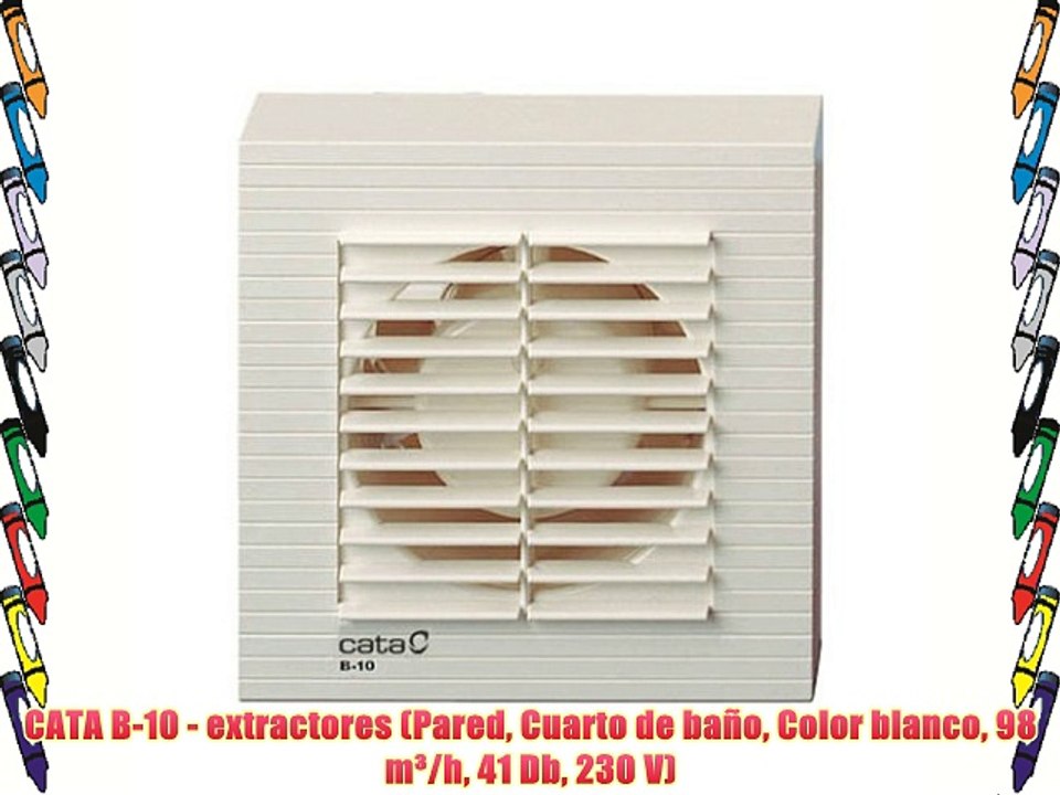 CATA B-10 - extractores (Pared Cuarto de baño Color blanco 98 m³/h 41 Db 230 V)