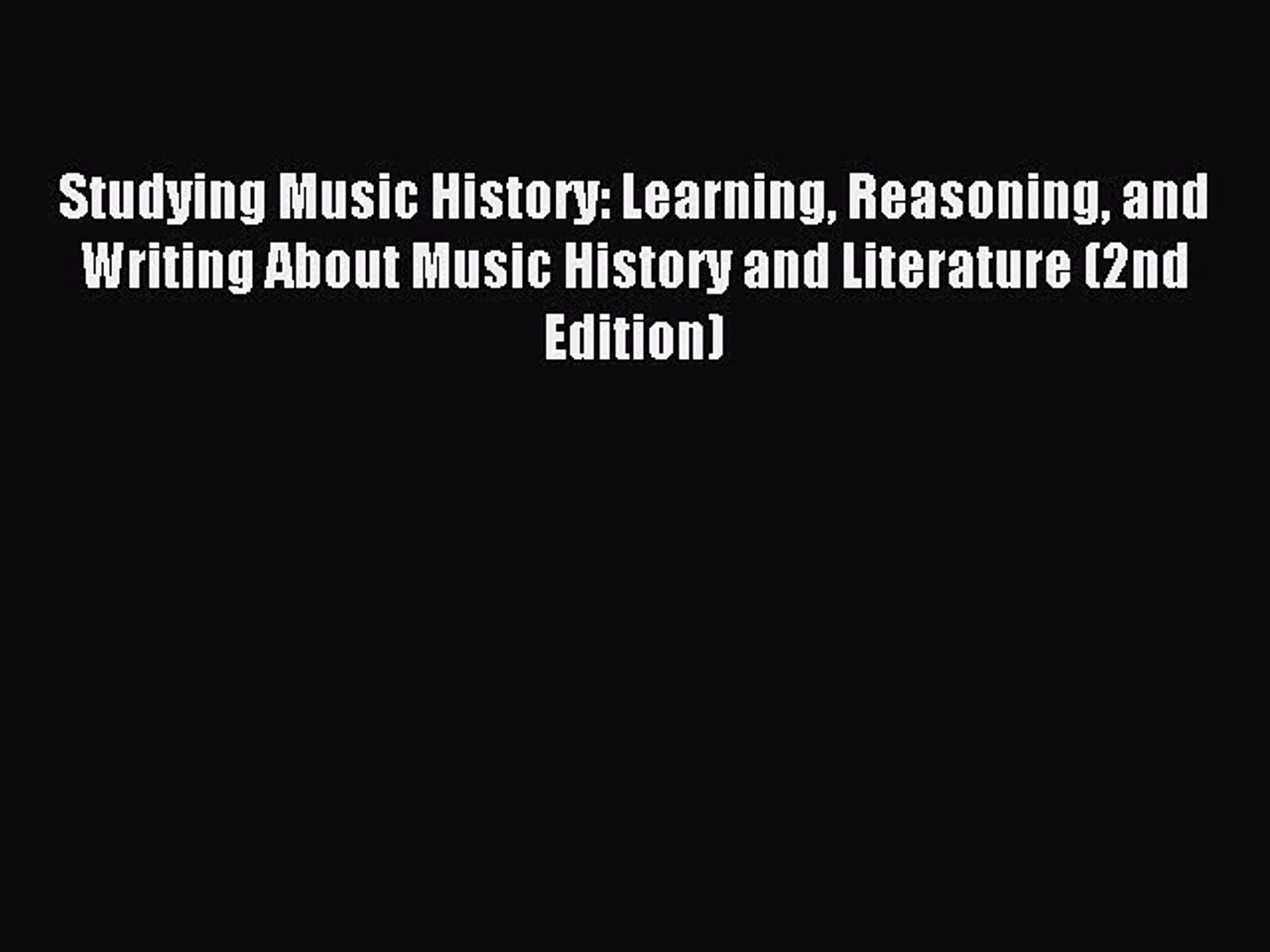 ⁣Read Studying Music History: Learning Reasoning and Writing About Music History and Literature