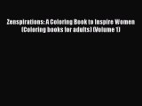 [PDF Download] Zenspirations: A Coloring Book to Inspire Women (Coloring books for adults)