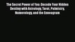 Download The Secret Power of You: Decode Your Hidden Destiny with Astrology Tarot Palmistry