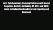 Read ‪Let's Talk Emotions: Helping Children with Social Cognitive Deficits Including AS HFA