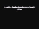 Download Bocadillos Sandwiches y Canapes (Spanish Edition) Read Online