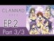 Clannad | แคลนนาด ภาค1 | EP 2 ตอน ก้าวแรก P3/3
