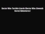 Read Doctor Who: Terrible Lizards (Doctor Who: Eleventh Doctor Adventures) Ebook Free