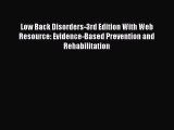 Read Low Back Disorders-3rd Edition With Web Resource: Evidence-Based Prevention and Rehabilitation