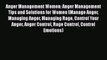 PDF Anger Management Women: Anger Management Tips and Solutions for Women (Manage Anger Managing