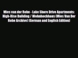 PDF Mies van der Rohe - Lake Shore Drive Apartments: High-Rise Building / Wohnhochhaus (Mies