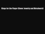 Rings for the Finger (Dover Jewelry and Metalwork)PDF Rings for the Finger (Dover Jewelry and