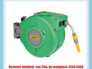 Hozelock AutoReel  con 25m. De manguera 2385 0000