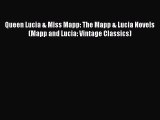 Read Queen Lucia & Miss Mapp: The Mapp & Lucia Novels (Mapp and Lucia: Vintage Classics) Ebook