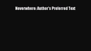 Read Neverwhere: Author's Preferred Text Ebook Free
