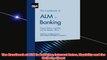 Free PDF Download  The Handbook of ALM in Banking Interest Rates Liquidity and the Balance Sheet Read Online