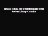 PDF Jamaica in 1687: The Taylor Manuscript at the National Library of Jamaica Read Online
