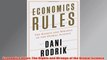 Free PDF Download  Economics Rules The Rights and Wrongs of the Dismal Science Read Online