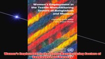 Free PDF Download  Womens Employment in the Textile Manufacturing Sectors of Bangladesh and Morocco Read Online