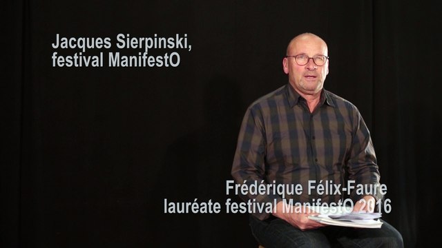 Jury festival ManifestO 2016, Jacques Sierpinski - Frédérique Félix-Faure