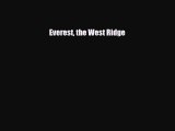 PDF Everest the West Ridge PDF Book Free