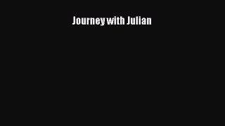 Download Journey with Julian Ebook