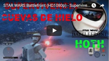 STAR WARS Battlefront (HD1080p) - Supervivencia en Cuevas de Hielo