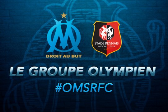 OM-Rennes : les 19 Olympiens