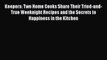 PDF Keepers: Two Home Cooks Share Their Tried-and-True Weeknight Recipes and the Secrets to