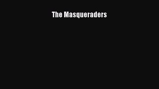 Download The Masqueraders PDF Free
