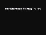 Download Math Word Problems Made Easy:      Grade 3 PDF