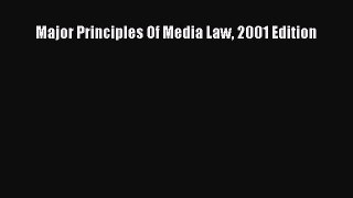 Read Major Principles Of Media Law 2001 Edition Ebook Free