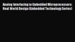 Read Analog Interfacing to Embedded Microprocessors: Real World Design (Embedded Technology