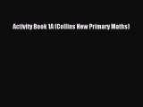 Download Activity Book 1A (Collins New Primary Maths) PDF