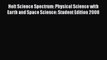 Read Holt Science Spectrum: Physical Science with Earth and Space Science: Student Edition