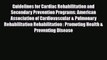 Read ‪Guidelines for Cardiac Rehabilitation and Secondary Prevention Programs: American Association‬