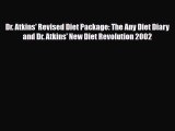 Read ‪Dr. Atkins' Revised Diet Package: The Any Diet Diary and Dr. Atkins' New Diet Revolution