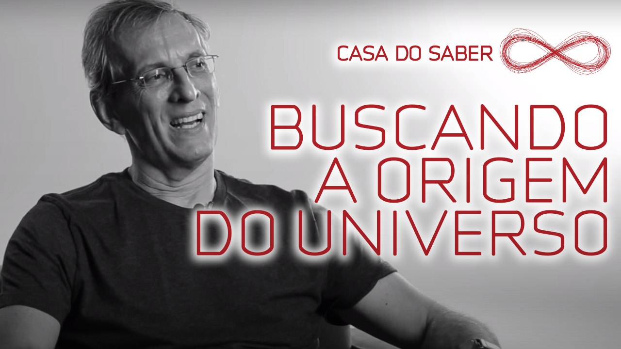 Buscando a origem do universo | Amâncio França
