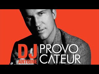 DJ Antoine - Elevator (Provocateur)