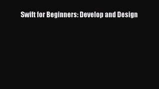 Read Swift for Beginners: Develop and Design Ebook Free