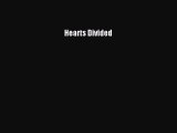 Read Hearts Divided Ebook Free