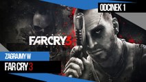 Pora na przygodę XD | #1 | Far Cry 3