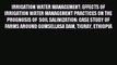 Download IRRIGATION WATER MANAGEMENT: EFFECTS OF IRRIGATION WATER MANAGEMENT PRACTICES ON THE