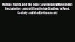 Read Human Rights and the Food Sovereignty Movement: Reclaiming control (Routledge Studies