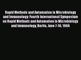 [PDF] Rapid Methods and Automation in Microbiology and Immunology: Fourth International Symposium