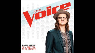 Paul Pfau - Fly Me To The Moon - Studio Version - The Voice 8