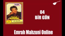 Emrah Mahzuni - Bir Gün